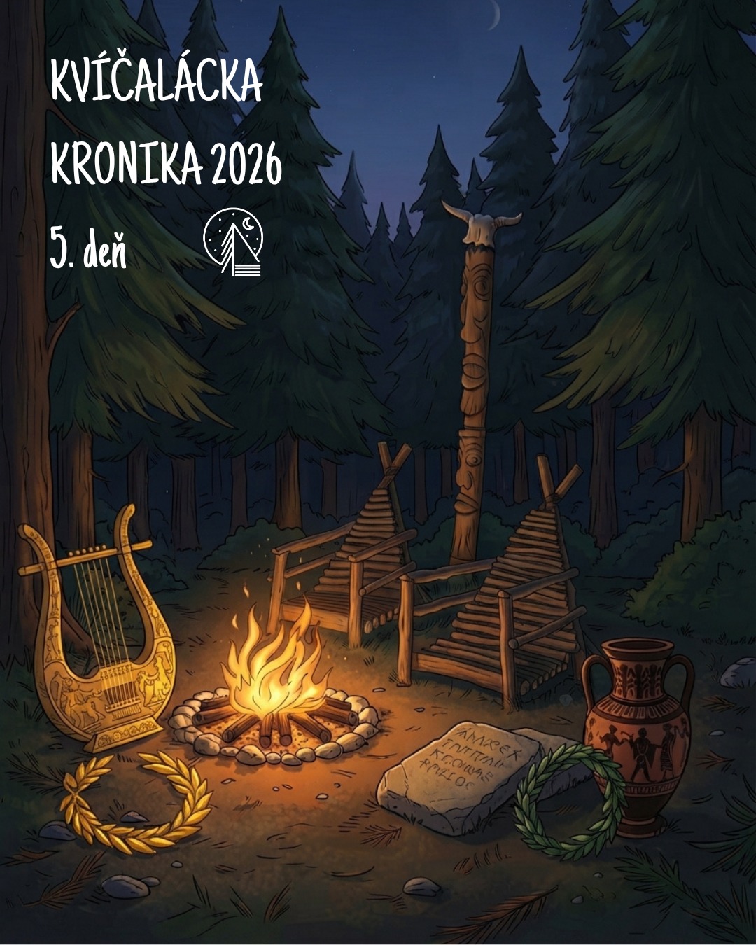 🔥 KVÍČALÁCKA KRONIKA 
📅  08.07.2026 - 5. d...